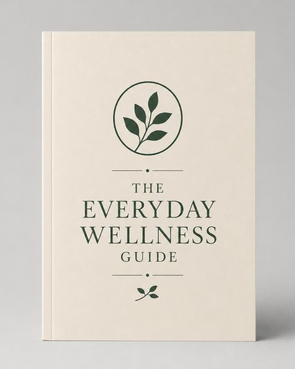 The Everyday Wellness Guide